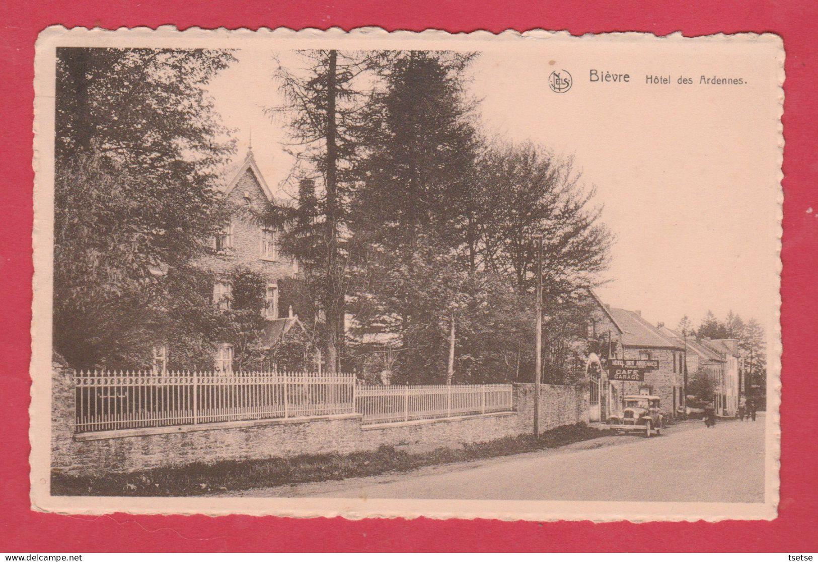 Bièvre - Hôtel Des Ardennes ...oldtimer ( Voir Verso ) - Bièvre