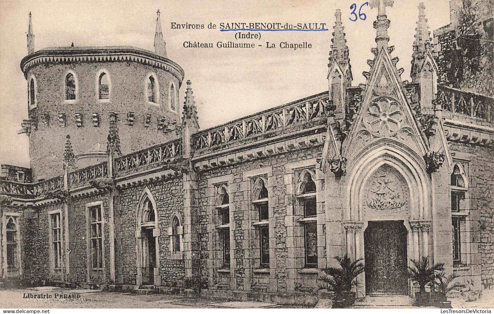 FRANCE - Environs De Saint Benoit Du Sault (Indre) - Château Guillaume - La Chapelle - Carte Postale Ancienne - Le Blanc