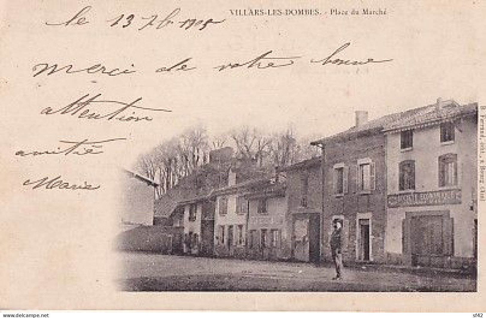 VILLARS LES DOMBES                PLACE DU MARCHE                    SOCIETE ECONOMIQUE            PRECURSEUR - Villars-les-Dombes