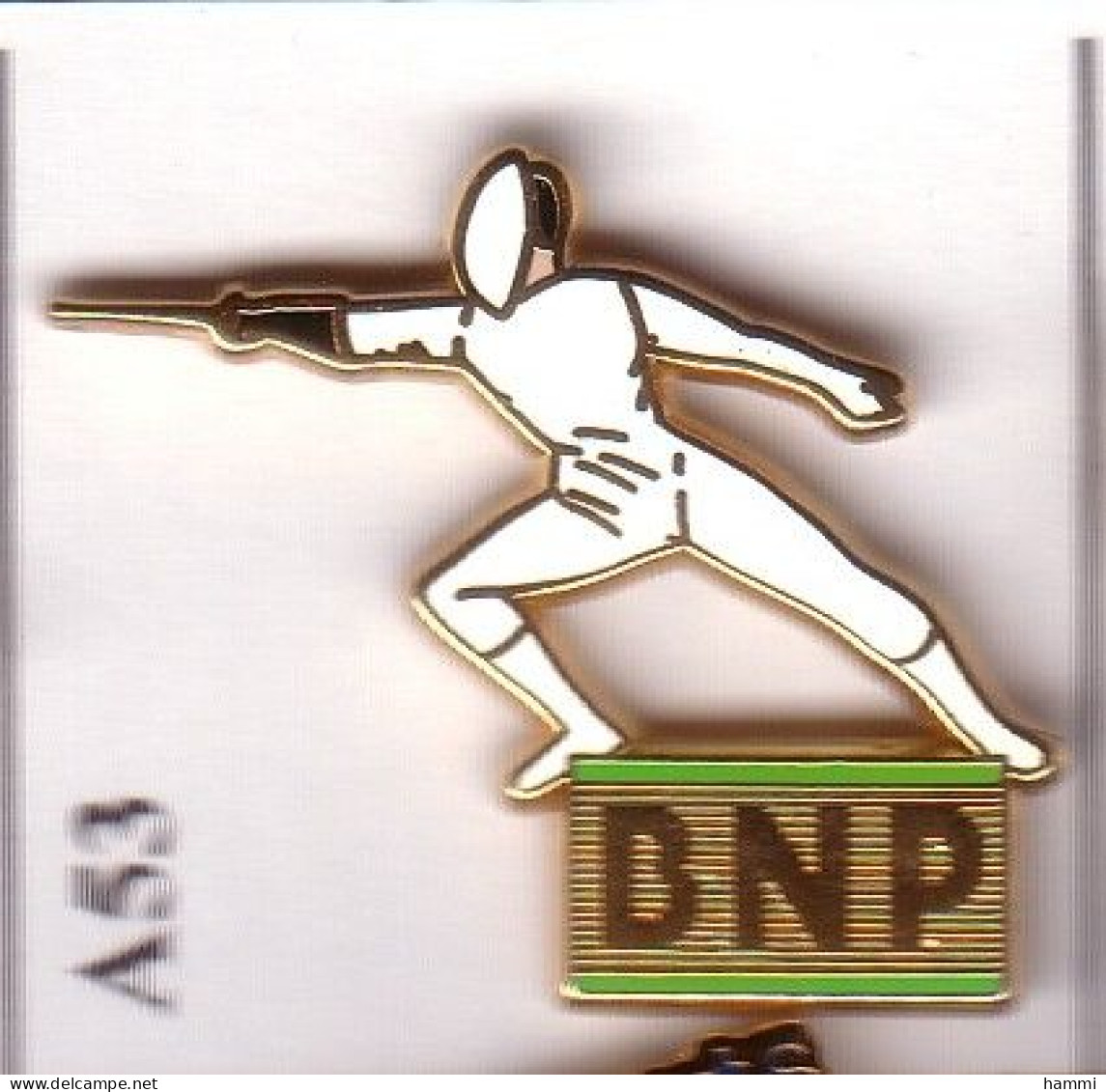 A53 Pin's Banque Bank BNP ESCRIME Pin's Zamac Qualité Arthus, Signé DECAT  Achat Immédiat - Fencing