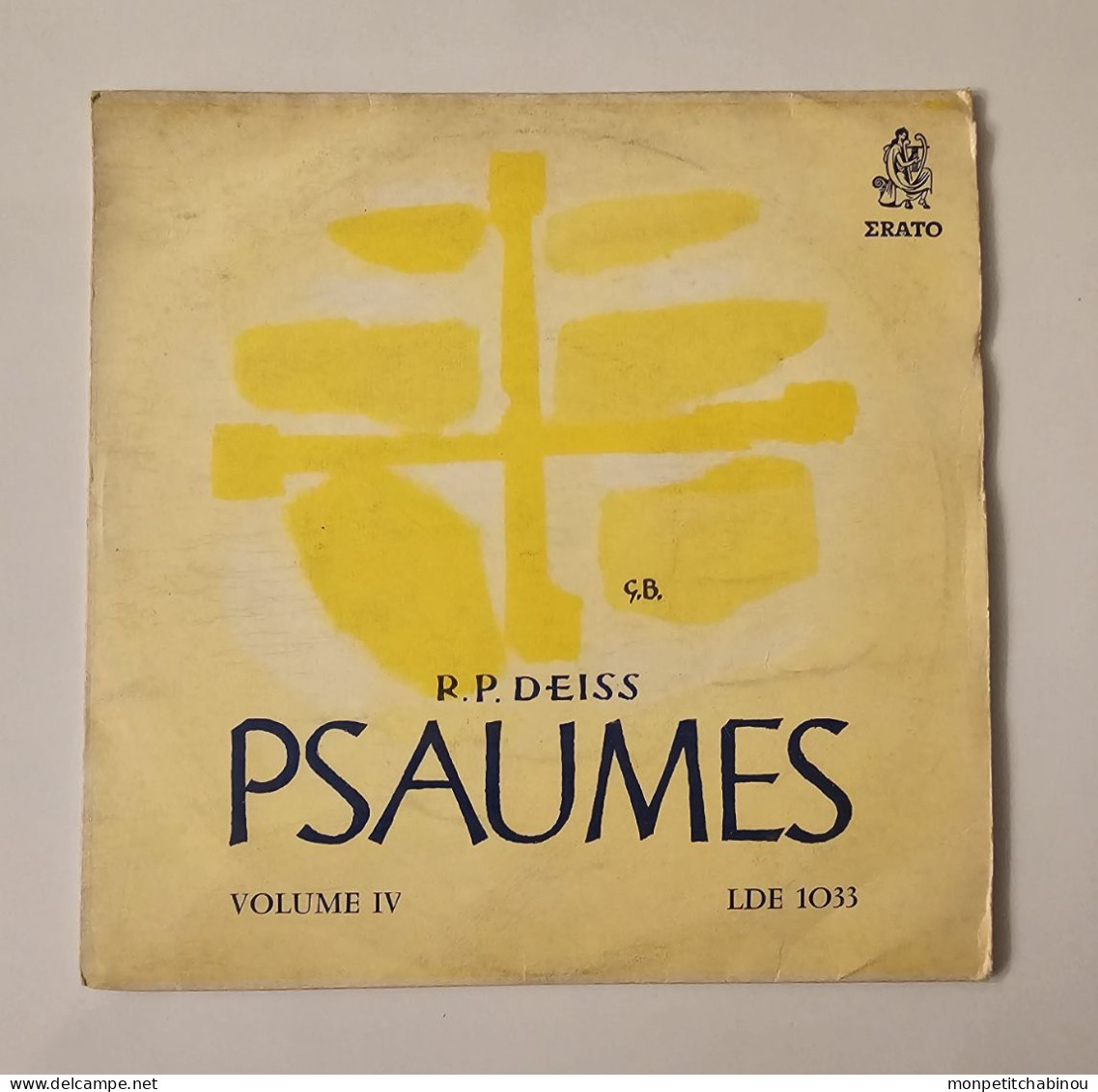 33T 1/3 R.P. DEISS PSAUMES Volume IV - Chants Gospels Et Religieux