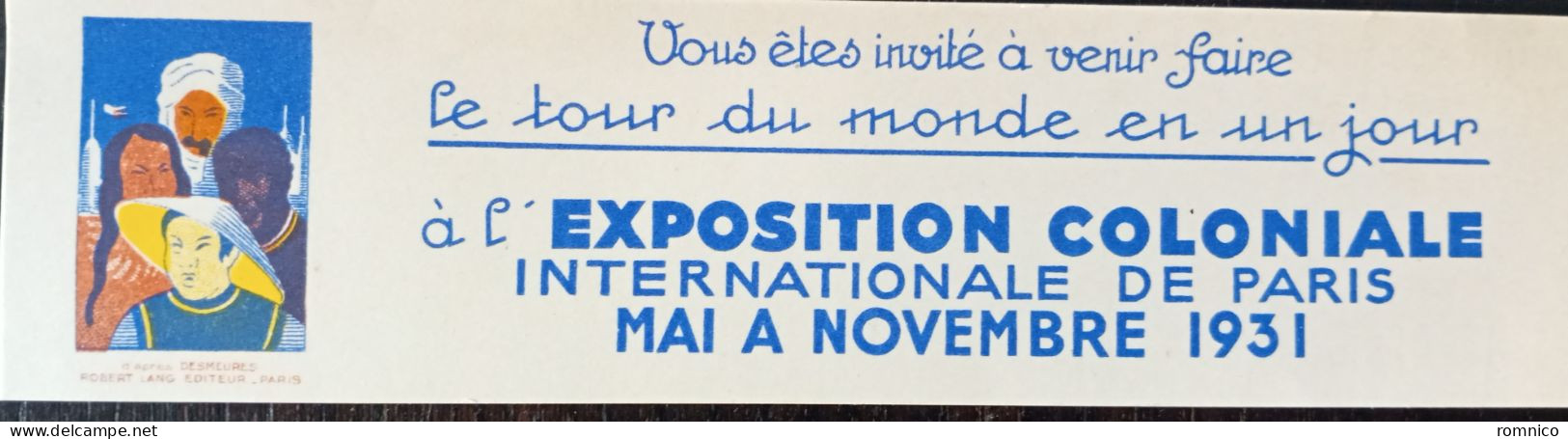 EXPOSTION COLONIALE 1931 Ticket Invitation D Entree - Biglietti D'ingresso