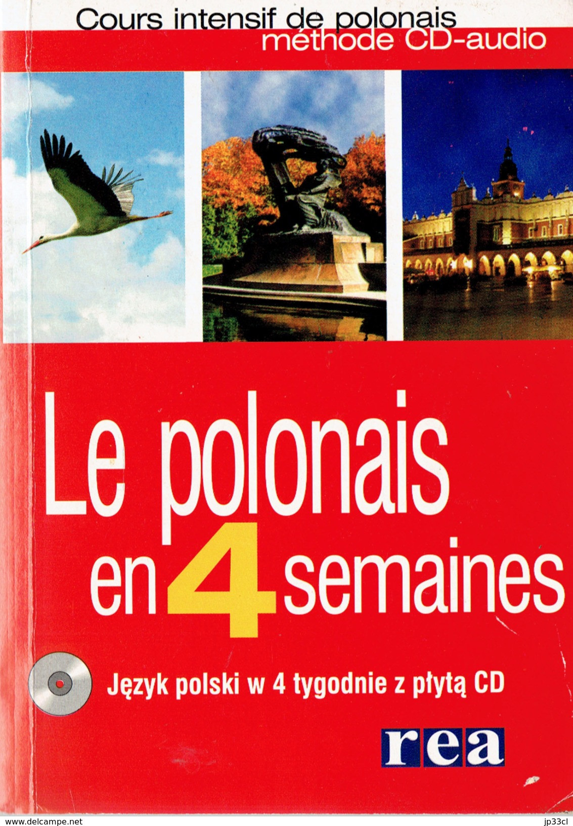 Le Polonais En 4 Semaines Avec CD (Méthode CD-Audio) Par Marzena Kowalska, 454 P. 2004 Etat Impeccable - Slavische Talen