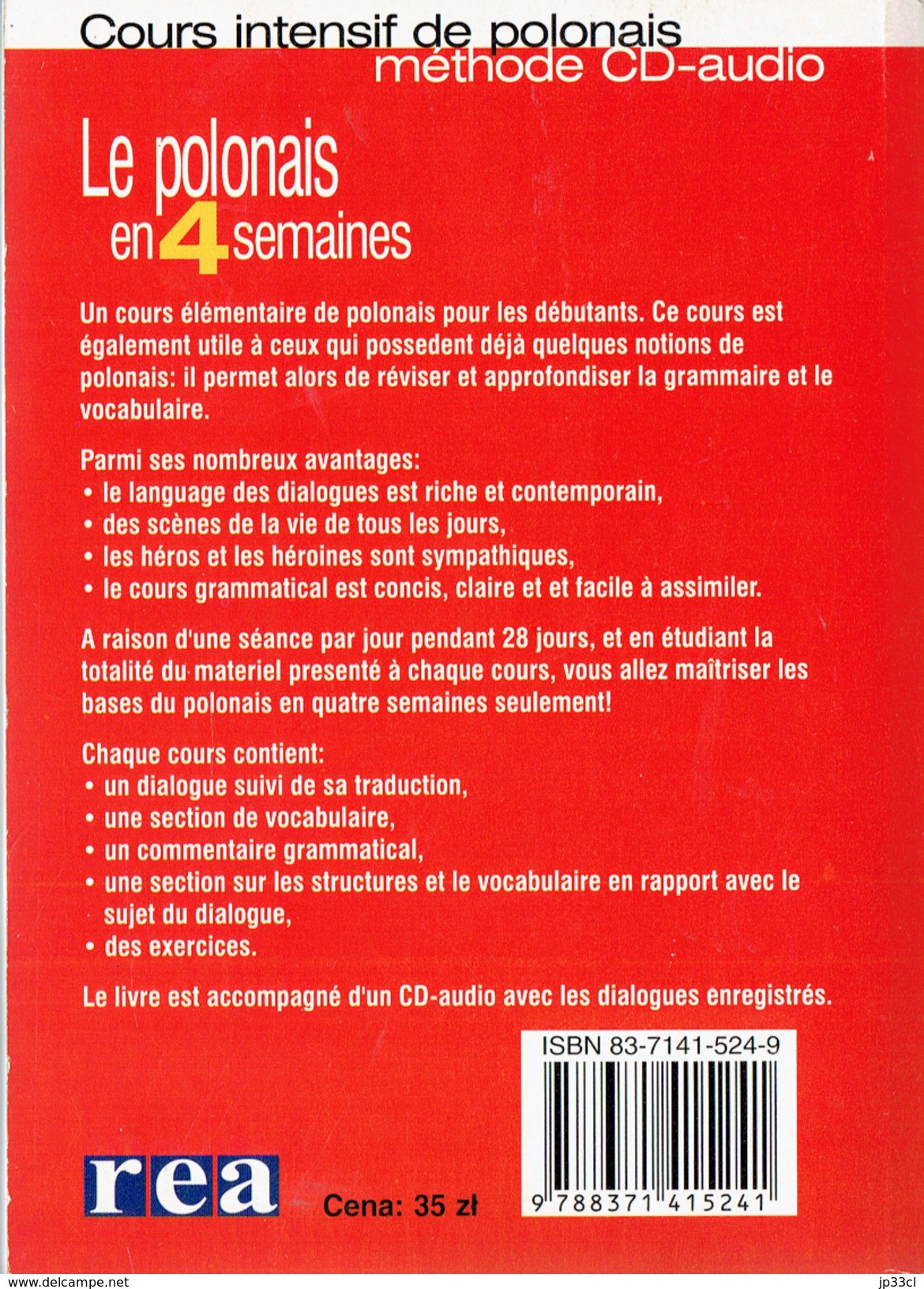 Le Polonais En 4 Semaines Avec CD (Méthode CD-Audio) Par Marzena Kowalska, 454 P. 2004 Etat Impeccable - Langues Slaves