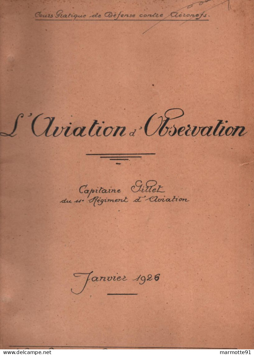 CONFERENCE SUR AVIATION D OBSERVATION COURS PRATIQUE DEFENSE CONTRE AERONEFS DCA - Aviation