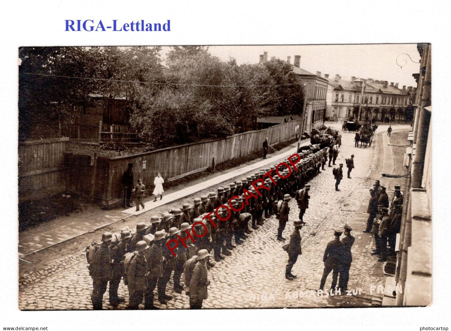 RIGA-Lettland-Marsch Zur Front-Depart Pour Le Front-CARTE PHOTO Allemande-GUERRE 14-18-1 WK-Militaria- - Lettland