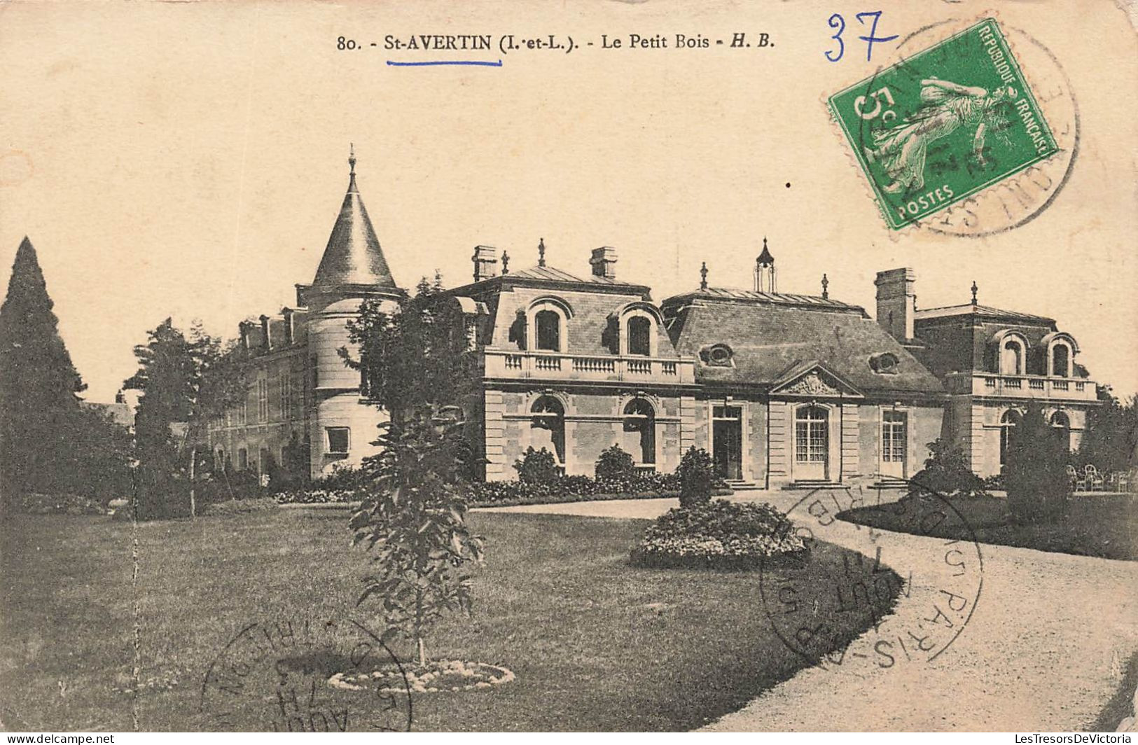 FRANCE - St Avertin (I Et L) - Vue Générale De L'extérieur - Le Petit Bois - H B - Carte Postale Ancienne - Saint-Avertin