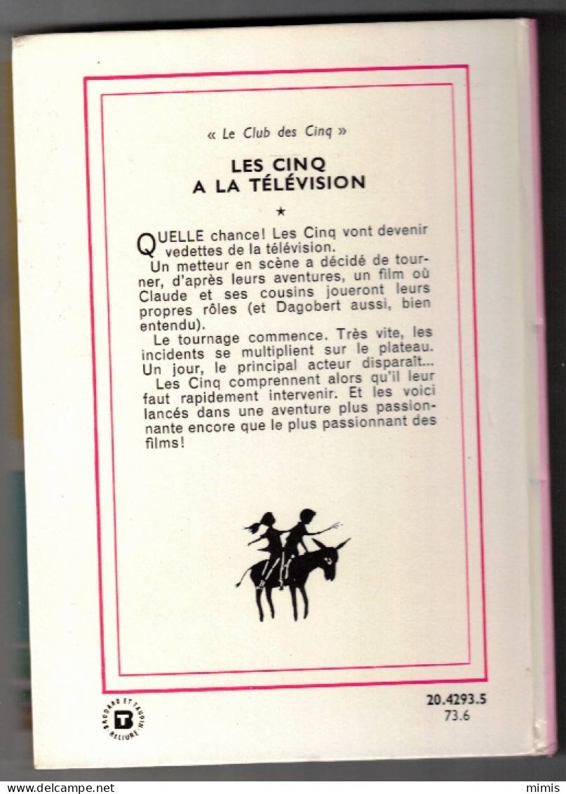 LE CLUB DES CINQ     Les Cinq à La Télévision  Racontée Par Claude Voilier - Biblioteca Rosa