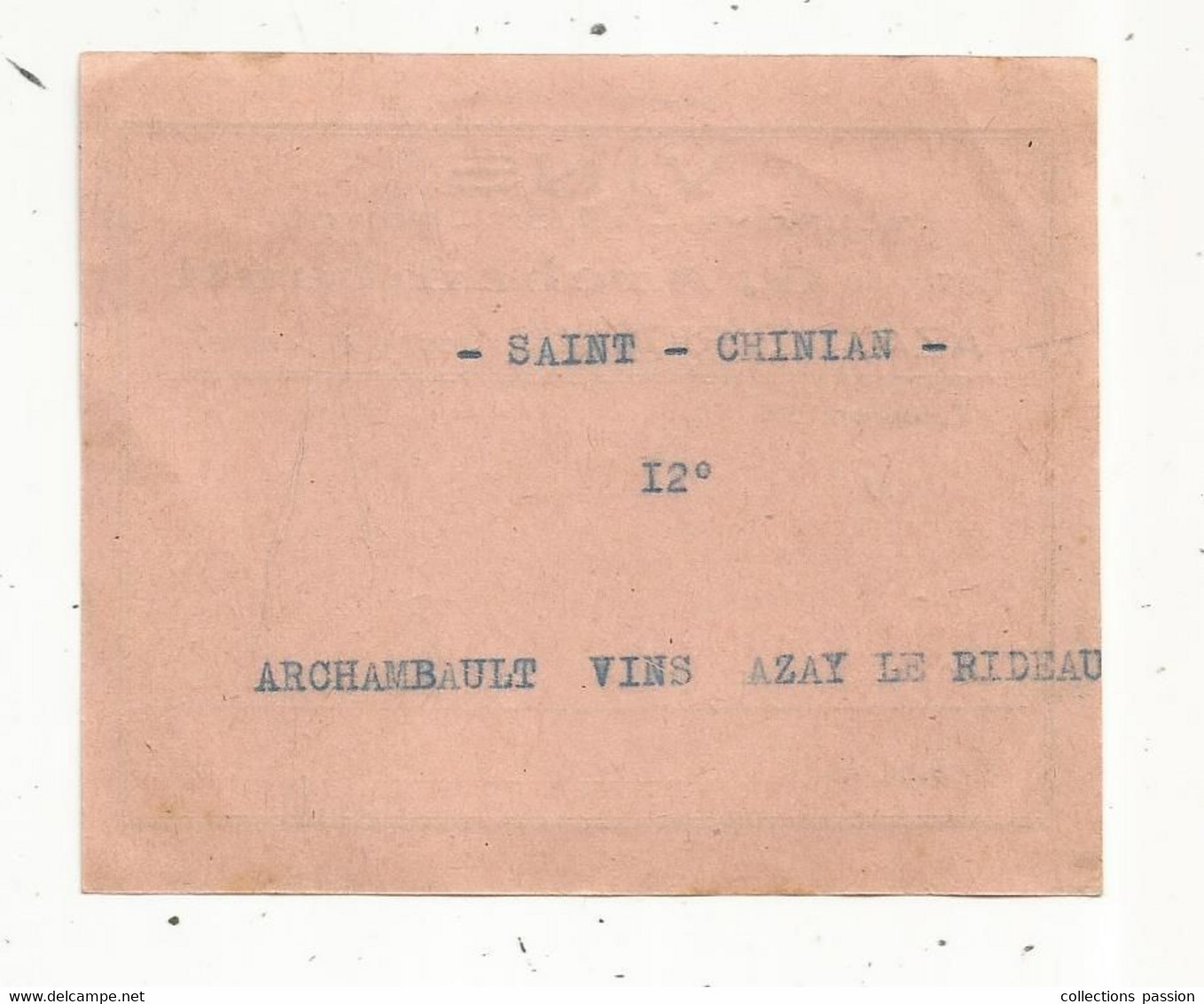 étiquette De Transport , VINS , TOURAINE, ANJOU ,POITOU, G. Archambault ,Azay Le Rideau ,Indre & Loire , 2 Scans - Otros & Sin Clasificación