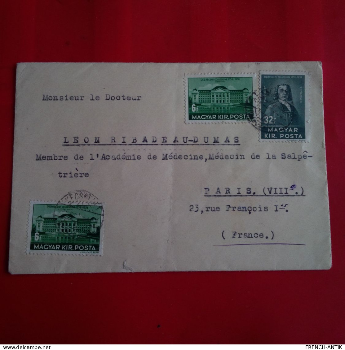 LETTRE HONGRIE POUR PARIS ACADEMIE DE MEDECINE SALPETRIERE 1939 - Cartas & Documentos