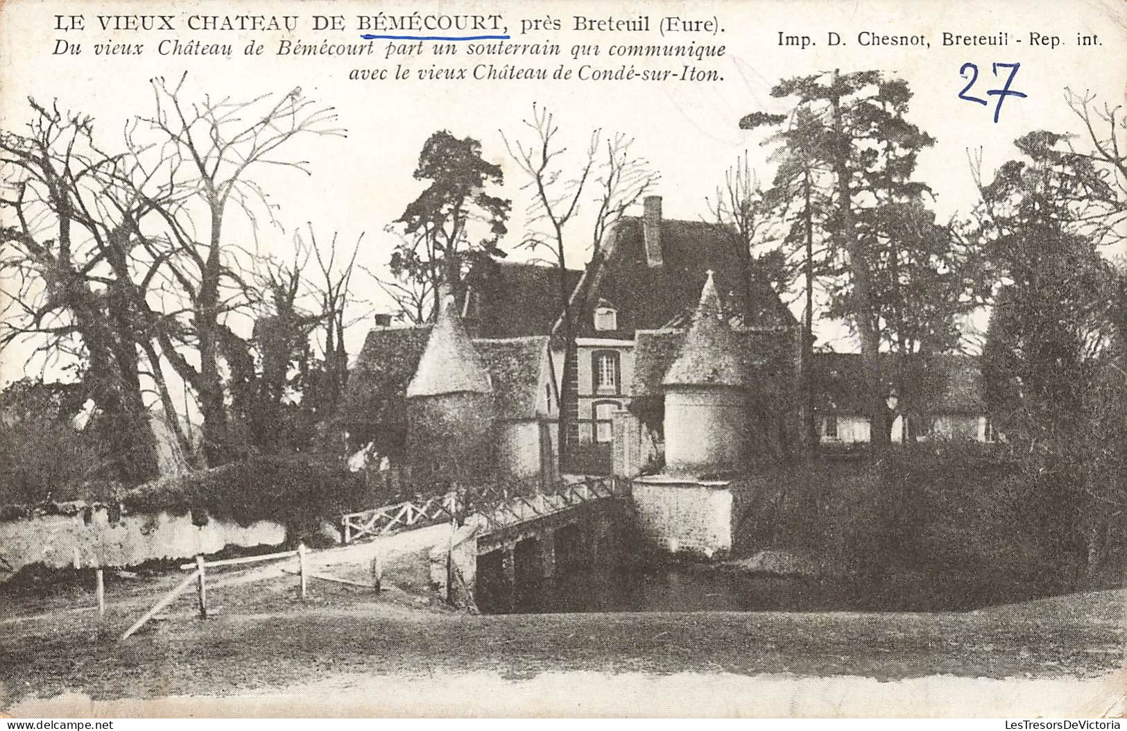 FRANCE - Le Vieux Château De Bémécourt Près Breteuil (Eure) - Vue D'ensemble Du Château - Carte Postale Ancienne - Breteuil