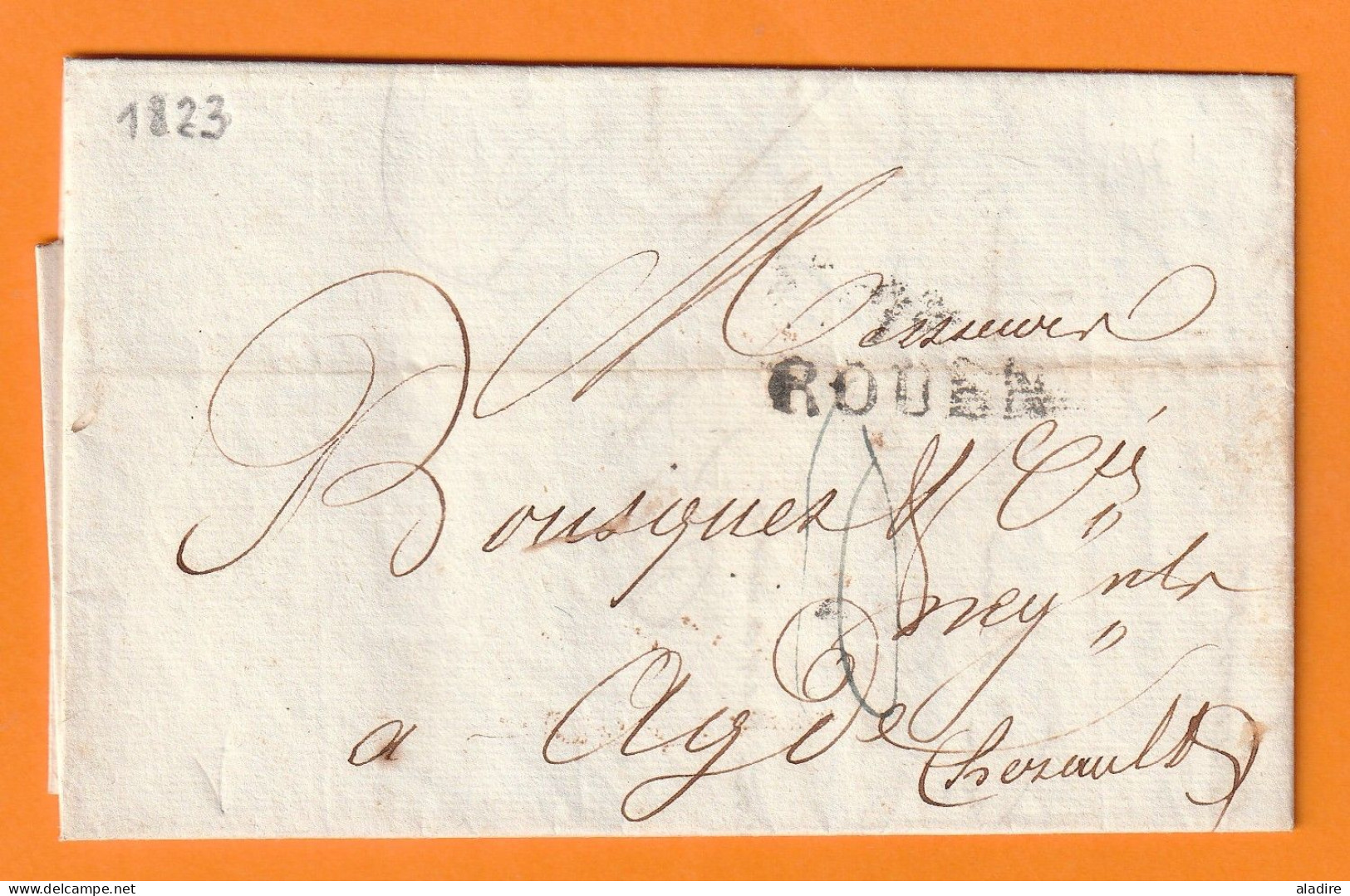 1823 - Marque Postale 74 ROUEN Sur  Lettre Vers AGDE, Hérault - Taxe 10 - Règne De  Louis XVIII - 1801-1848: Précurseurs XIX