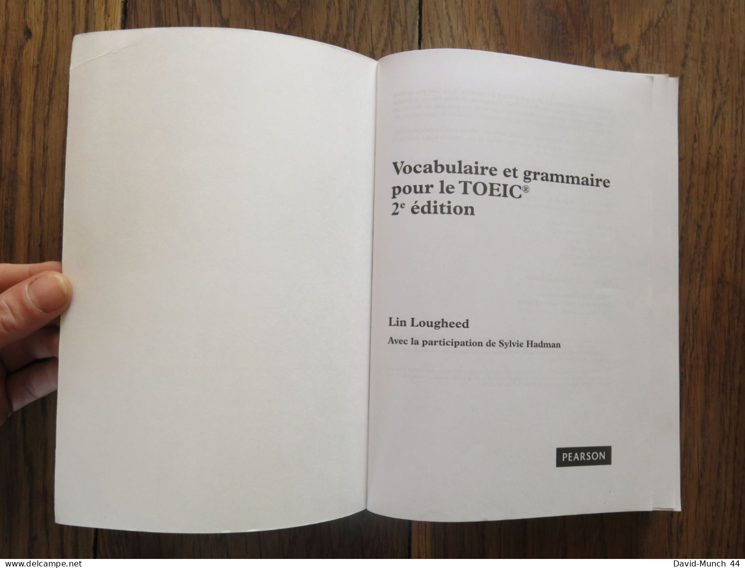 Vocabulaire Et Grammaire Pour Le TOEIC 2e édition De Lin Lougheed. Pearson. 2014 - 18+ Years Old