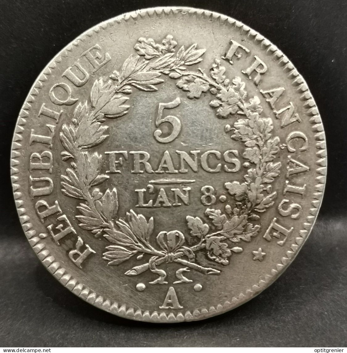 5 FRANCS ARGENT UNION ET FORCE AN 8 A PARIS FRANCE / SILVER / 37mm 25.2g - 1795-1799 Direktorium