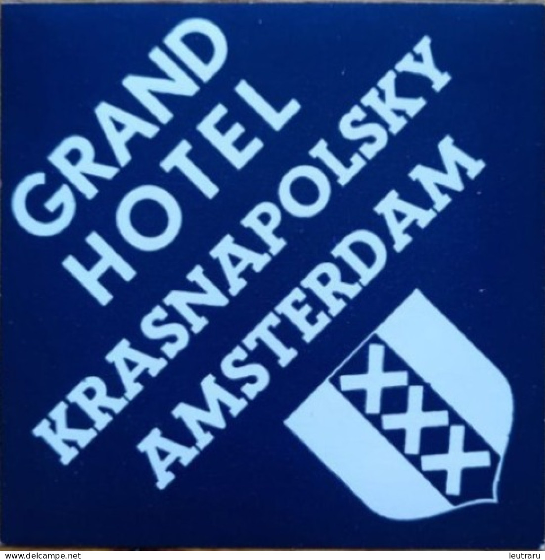 Netherlands Amsterdam Krasnapolsky Grand Hotel Label Etiquette Valise - Etiquettes D'hotels