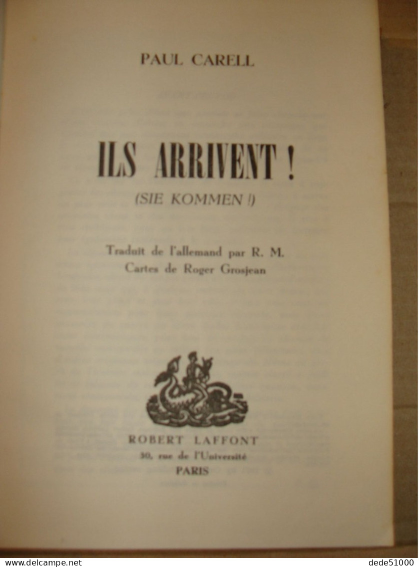 Ils Arrivent (Sie Kommen) De Paul CARELL - Guerre 1914-18