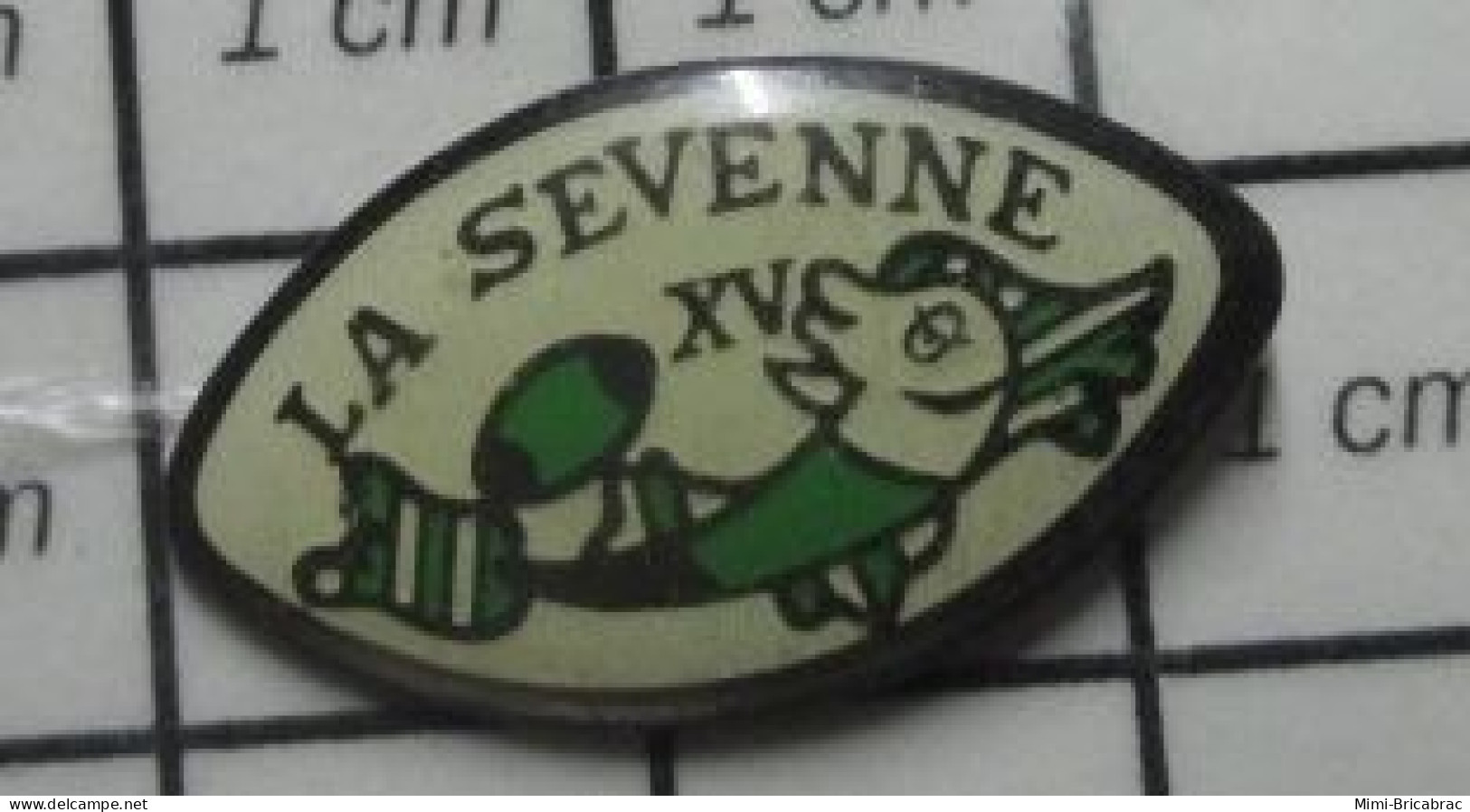 713L Pin's Pins / Beau Et Rare / SPORTS / RUGBY XV CLUB LA SEVENNE (rugby à 7 ?) - Rugby