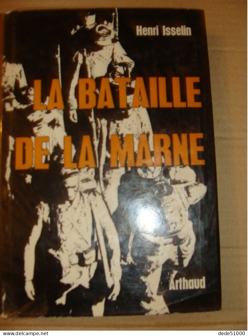 La Bataille De La  MARNE De Henri ISSELIN - Guerra 1914-18