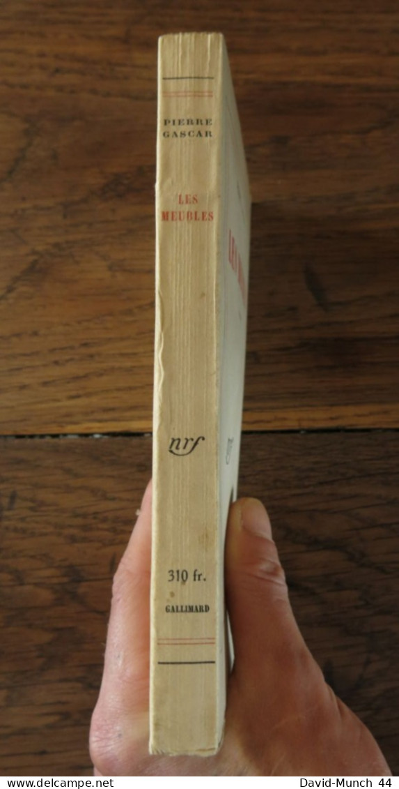 Les Meubles De Pierre Gascar. Gallimard, Nrf. 1949, Exemplaire Dédicacé Par L'auteur - Livres Dédicacés