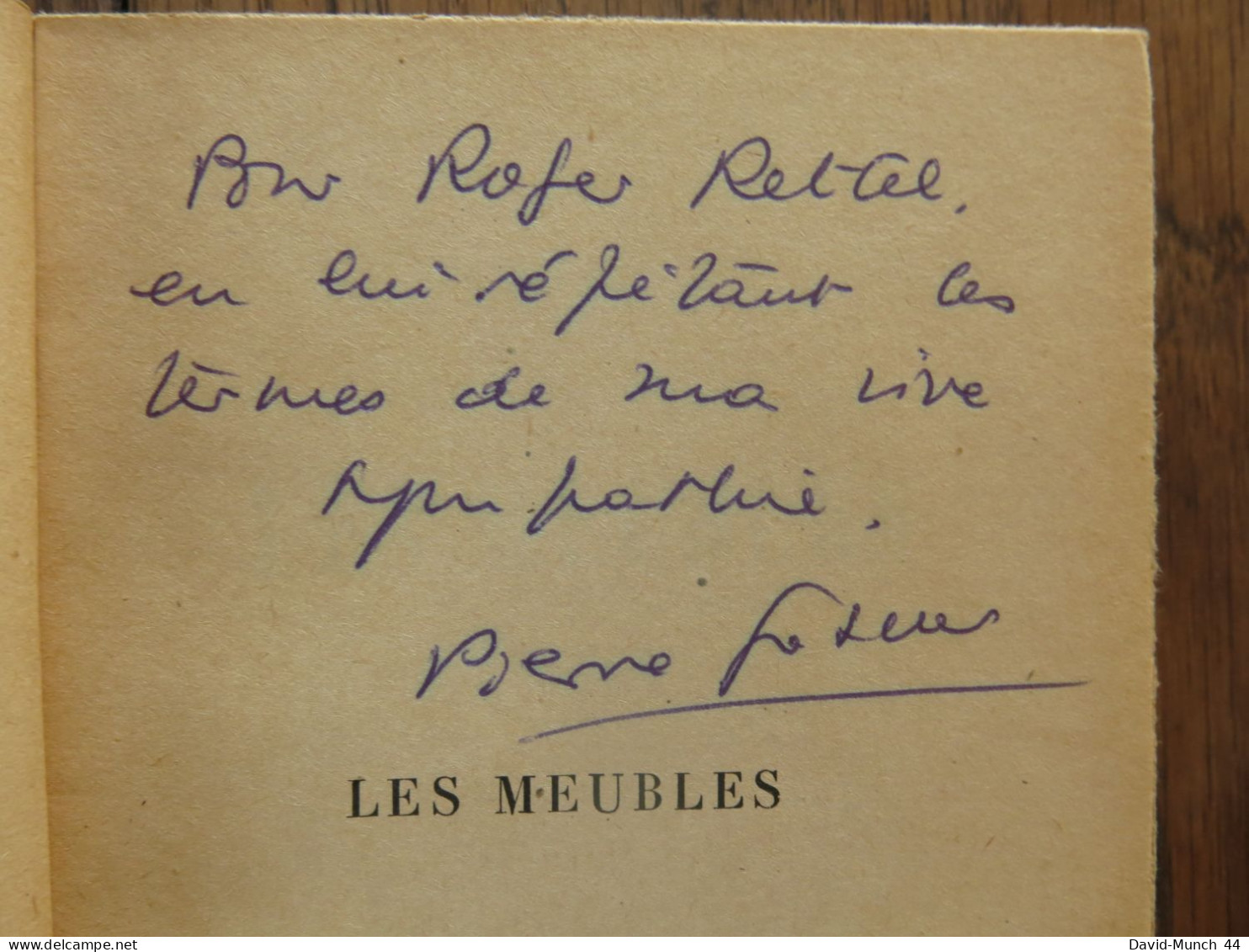 Les Meubles De Pierre Gascar. Gallimard, Nrf. 1949, Exemplaire Dédicacé Par L'auteur - Livres Dédicacés