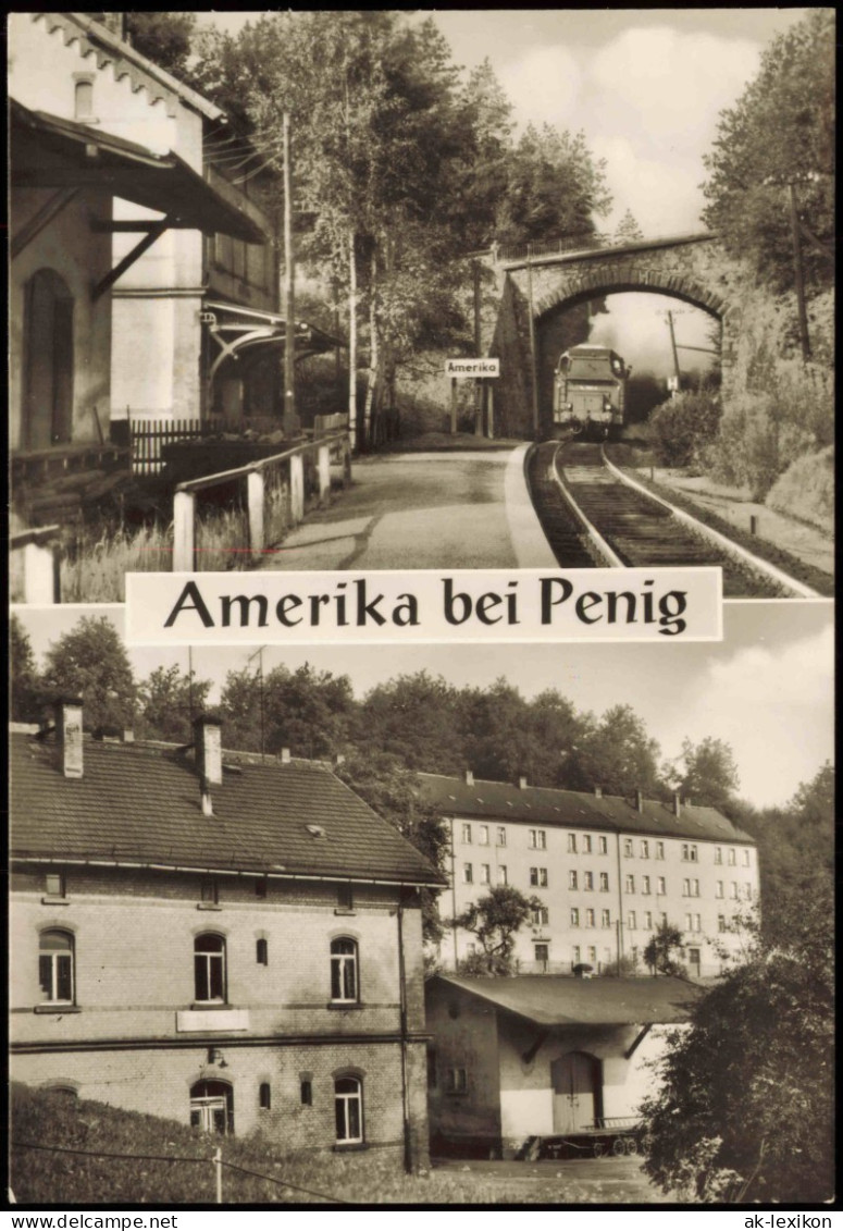 Amerika (Mulde)-Penig (Mulde) 2-Bild-Karte Bahnhof Zur DDR-Zeit 1976/1973 - Penig