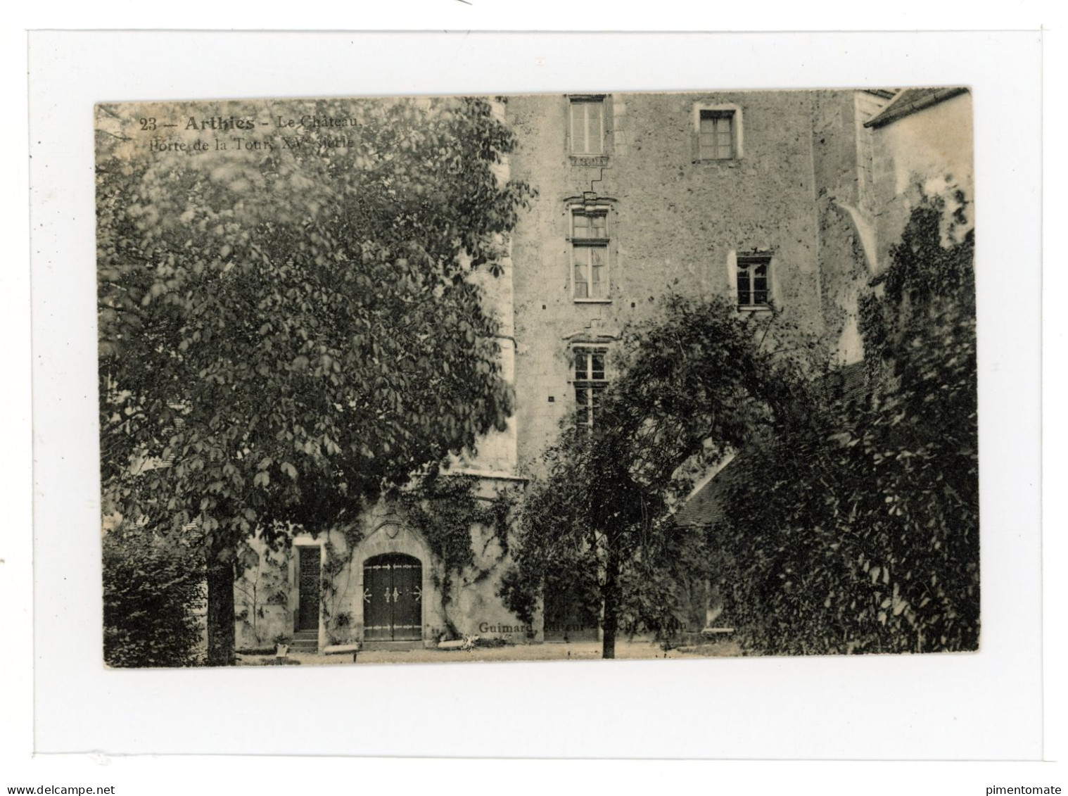 ARTHIES CHATEAU PORTE DE LA TOUR 1915 - Arthies