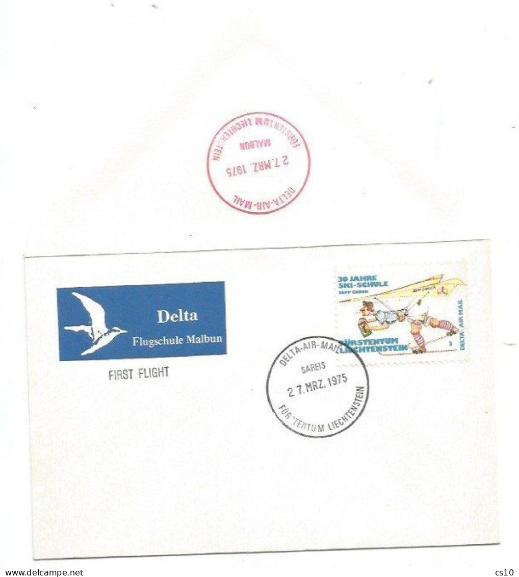 First Flight Delta Flugschule Malbun 27mar1975 Open Cover With 30Jahre Ski-Schule Sepp Ender Delta Airmail C.3 - Air Post