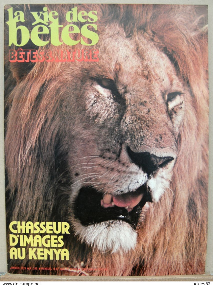 246/ LA VIE DES BETES / BETES ET NATURE N° 246 Du 1/1979 Voir Sommaire - Animali