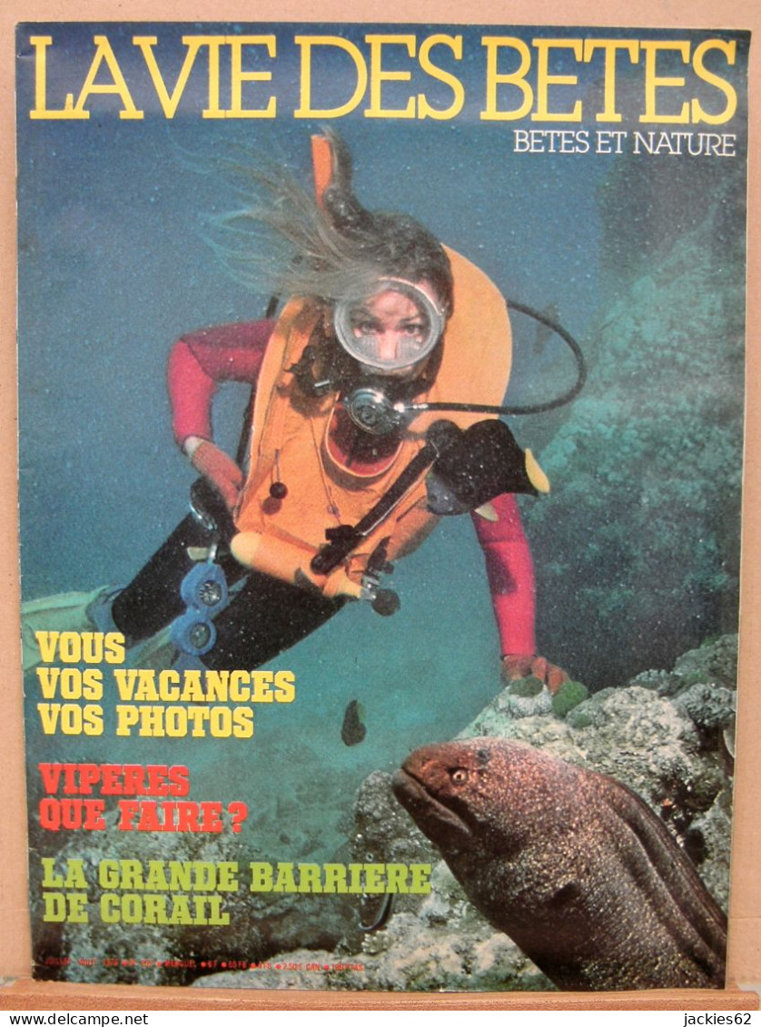 252/ LA VIE DES BETES / BETES ET NATURE N° 252 Du 7-8/1979 Voir Sommaire - Animales