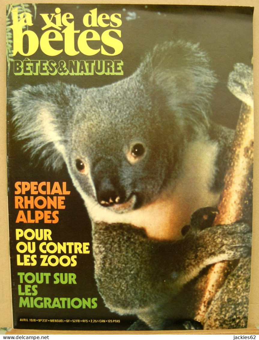 237/ LA VIE DES BETES / BETES ET NATURE N° 237 Du 4/1978 Voir Sommaire - Tierwelt