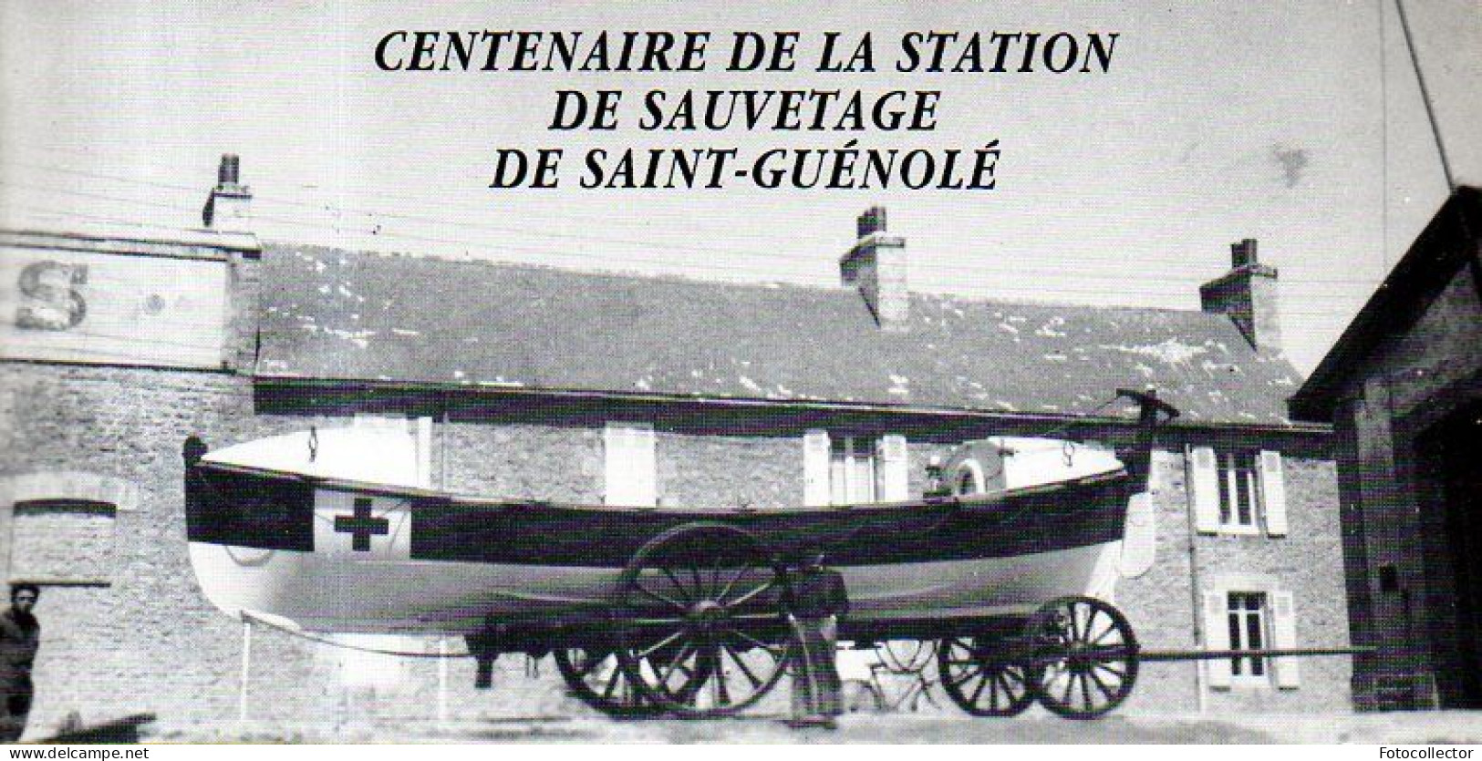 Saint Guénolé (29) : Invitation à La Commémoration Des 100 Ans De La Station SNSM 29 Juillet 1989 - Demonstrations