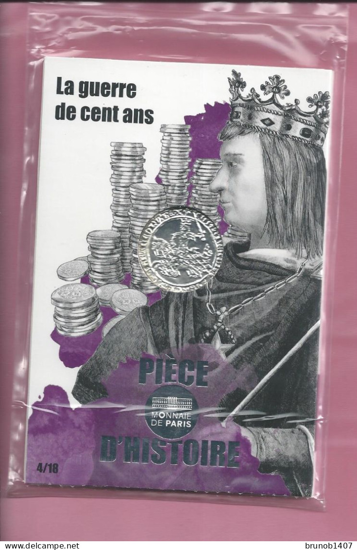 10 EUROS  LA GUERRE DE CENT ANS    NEUVE - France