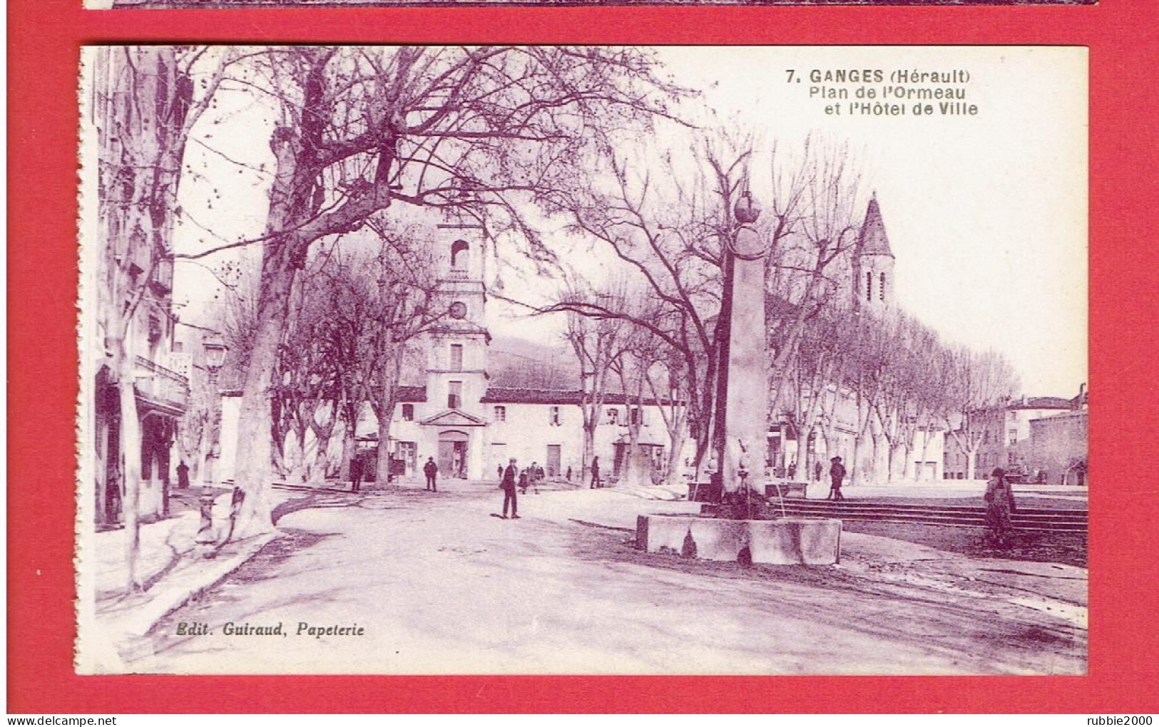 GANGES PLACE DE L ORMEAU ET L HOTEL DE VILLE FONTAINE CARTE EN TRES BON ETAT - Ganges