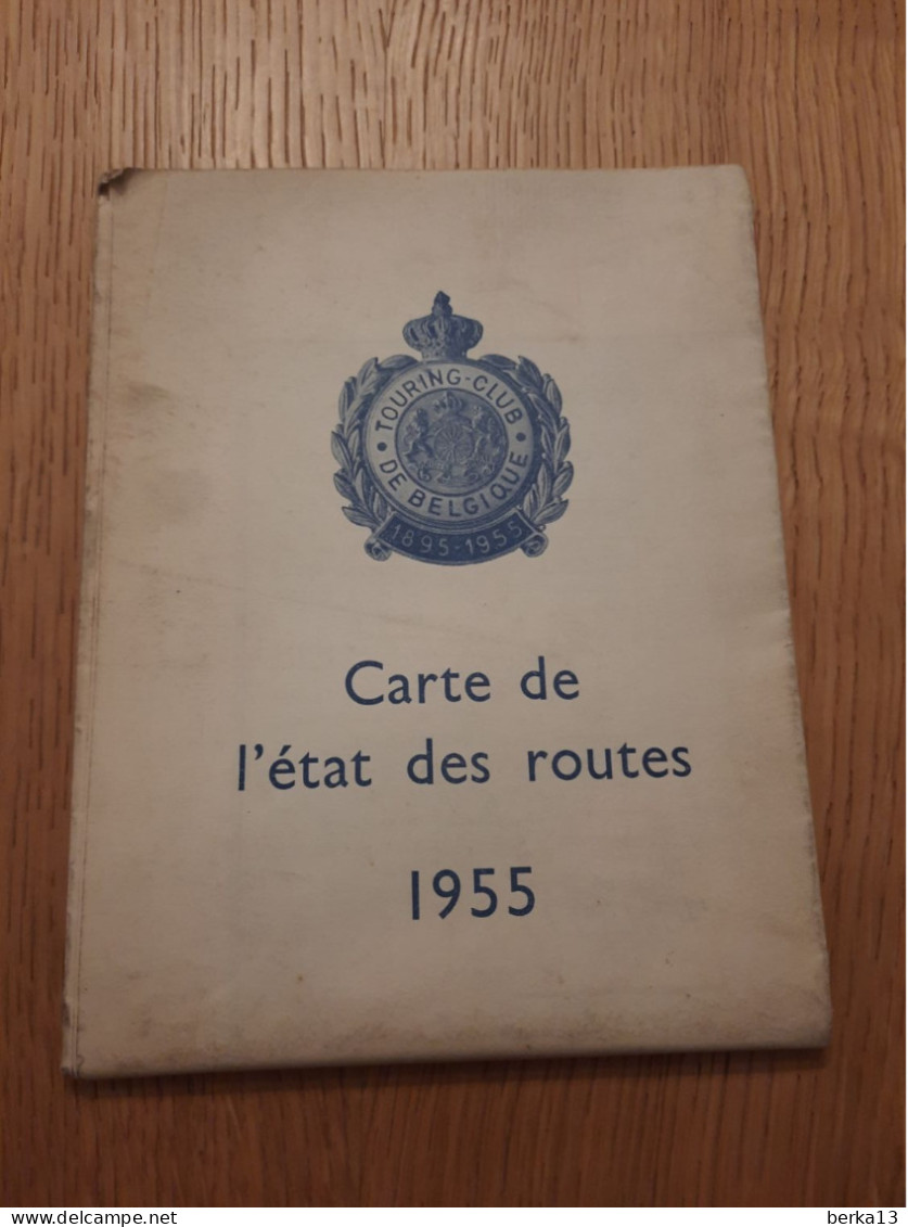 Carte De L'état Des Routes 1955 Touring Club De Belgique - Cartes Routières