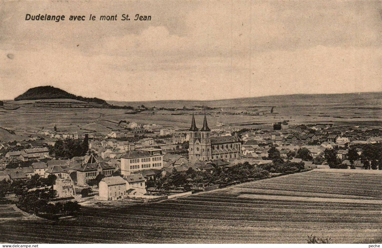 N°1547 V -cpa Dudelange -avec Le Mont St Jean- - Düdelingen