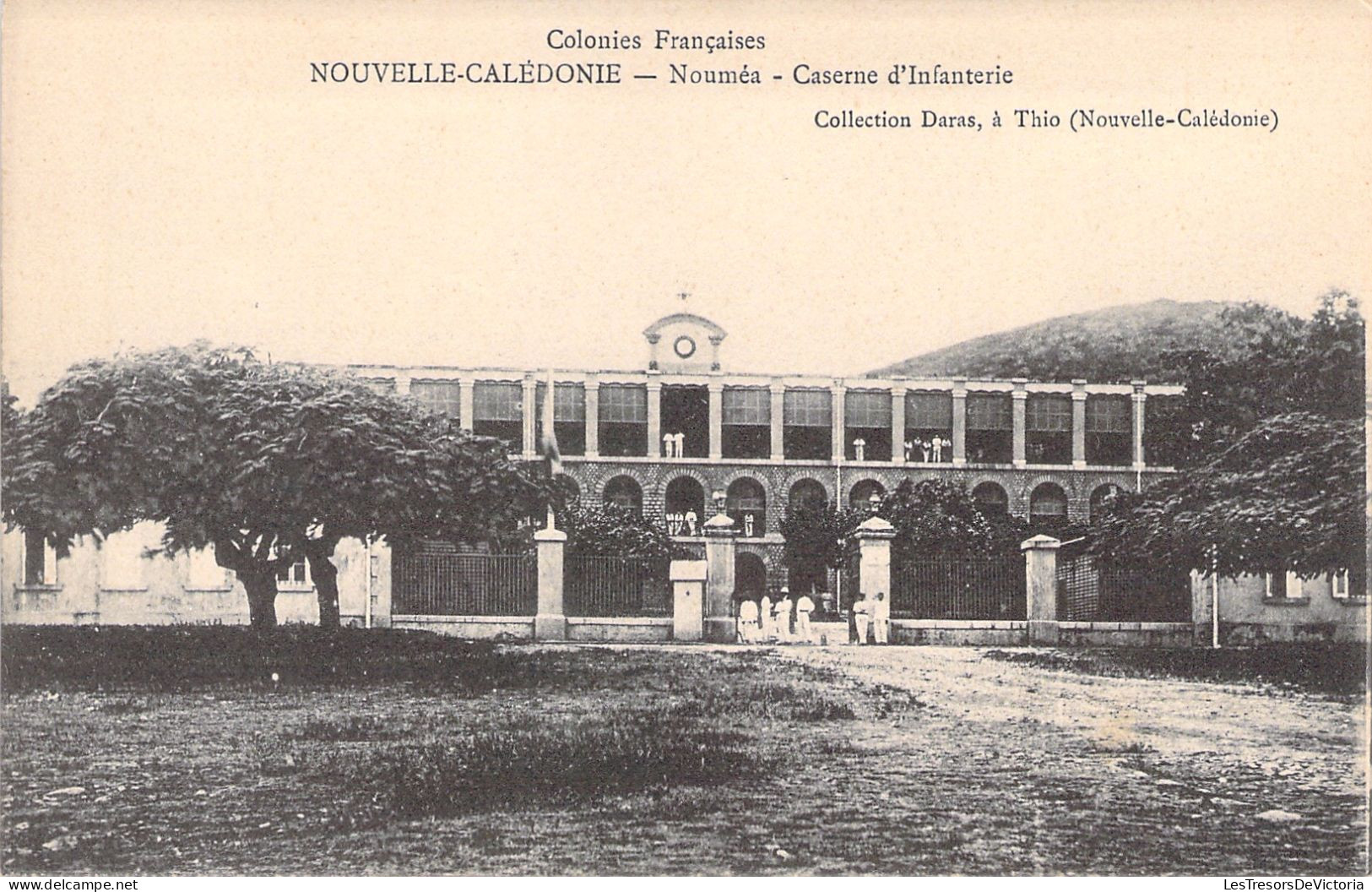 Nouvelle Calédonie  - Nouméa - Caserne D'infanterie - Collection Daras à Thio - Carte Postale Ancienne - Nouvelle-Calédonie