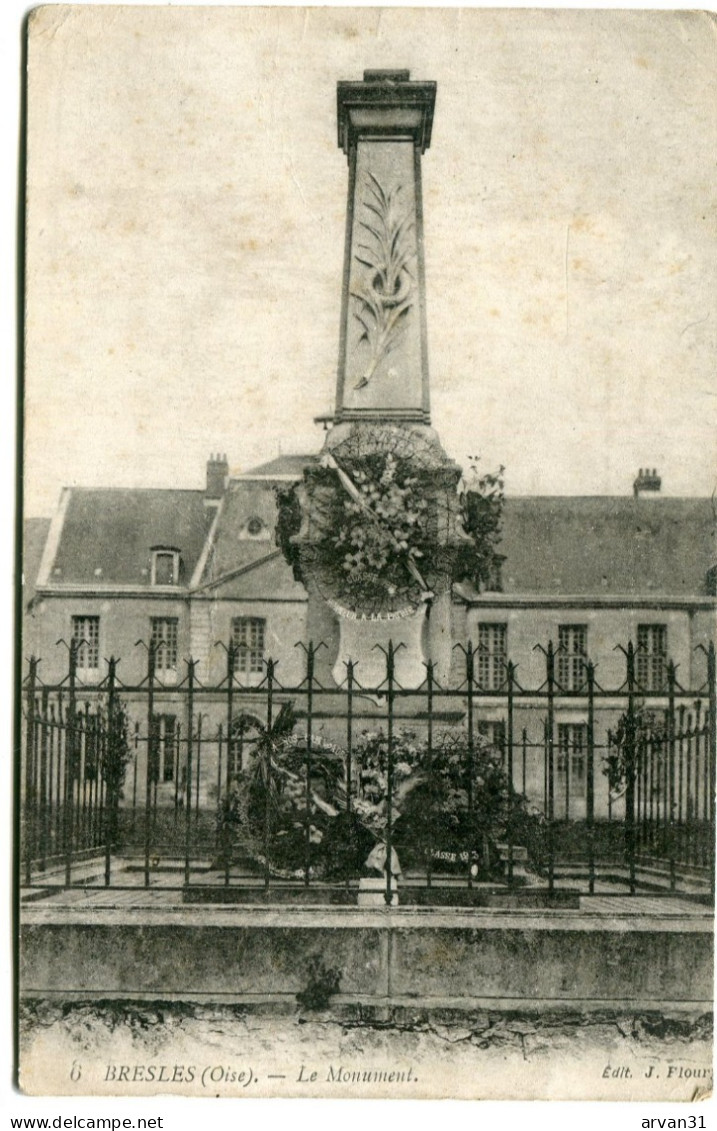 BRESLES (OISE) - LE MONUMENT - - Monuments Aux Morts