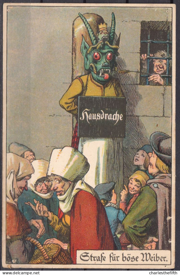 CPA ALLEMAND - LA PEINE DE LA FEMME DIABOLIQUE - PUNISHMENT OF THE DEVIL WOMAN - PENA DE LA DONNA DIAVOLO - HUISDRAAK - Gefängnis & Insassen