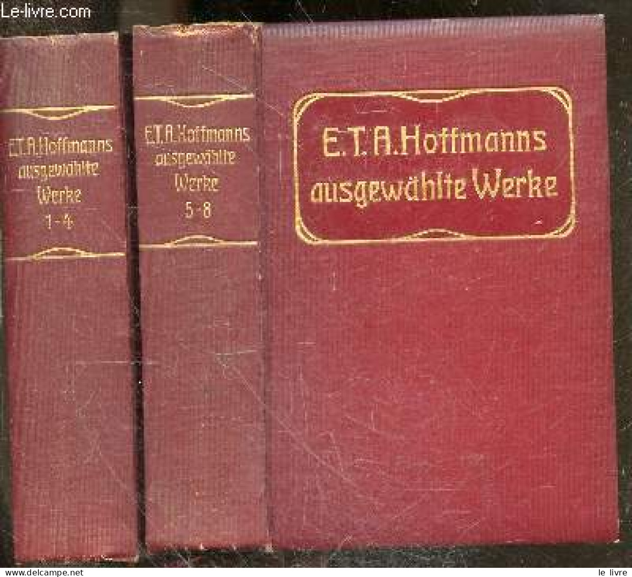 Ausgewahlte Werke In Acht Bänden - Mit Einem Bildnis Des Dichters Und Einer Einleitung Von Richard Schaukal - En 2 Volum - Altri & Non Classificati