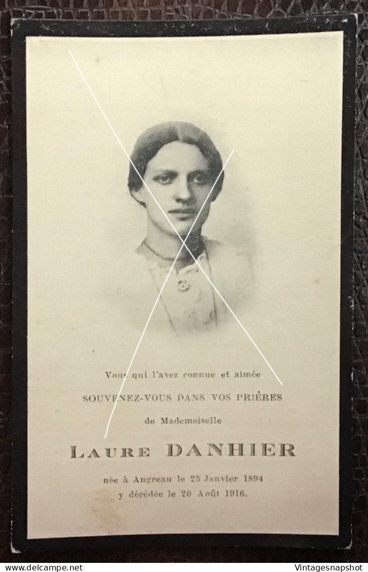 Doodsprentje Avec Photo Souvenir Décès Mlle Laure Danhier ( Angreau 1894 - 1916) Photographe O Bonbled à St-Ghislain - Décès