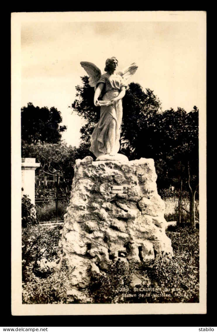 06 - ST-LAURENT-DU-VAR - LA STATUE DE LA VICTOIRE - Saint-Laurent-du-Var