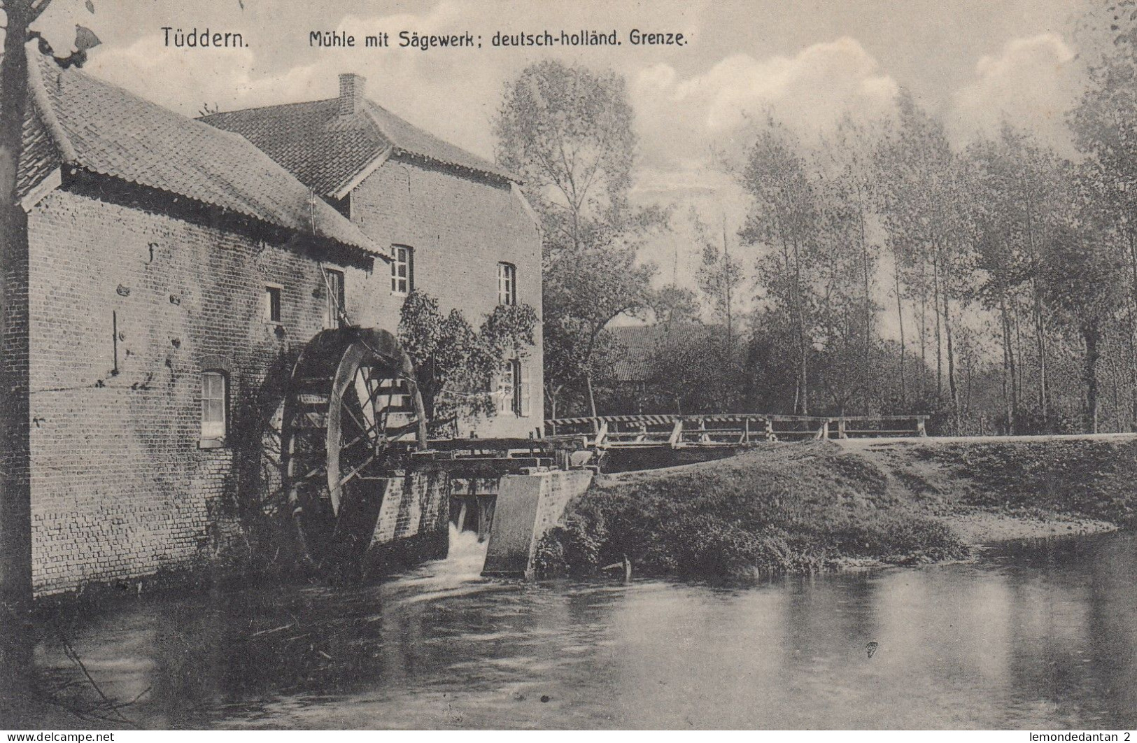 Tüddern - Mühle Mit Sägewerk : Deutsch-holland - Grenze (2 Scans) - Heinsberg