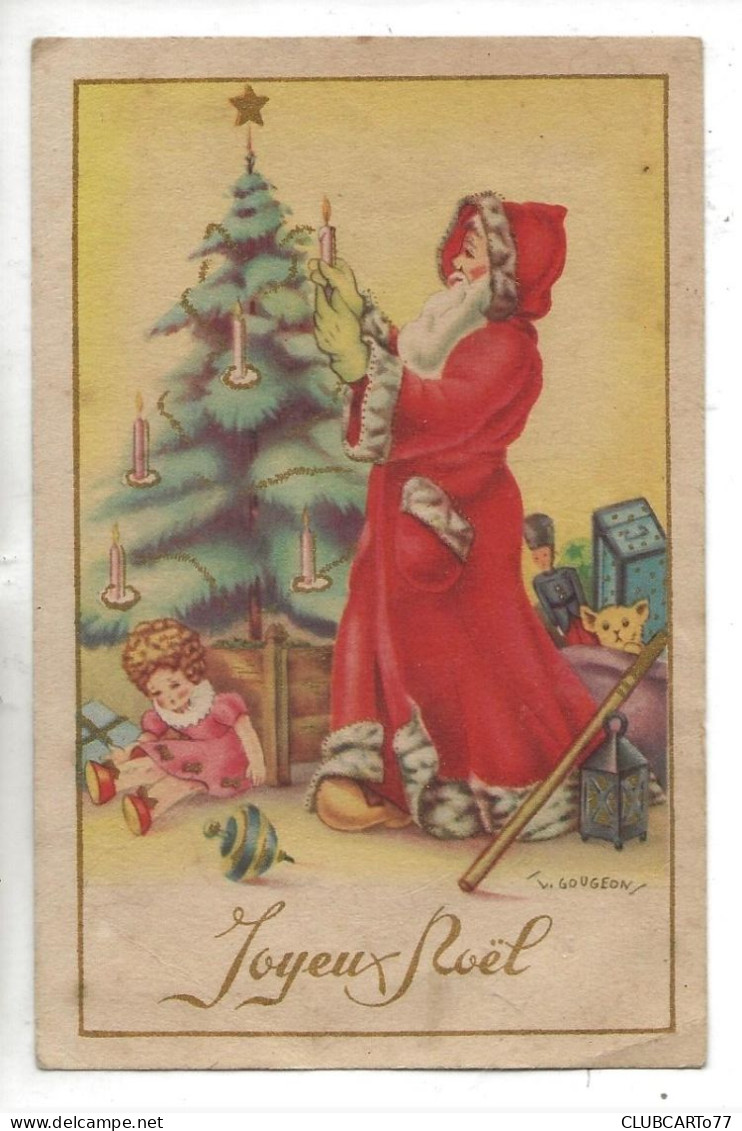 Gougeon (Illustrateur) : Le Père Noël Devant Le Sapin Avec Des Jouets En 1950 (animée) PF - Gougeon