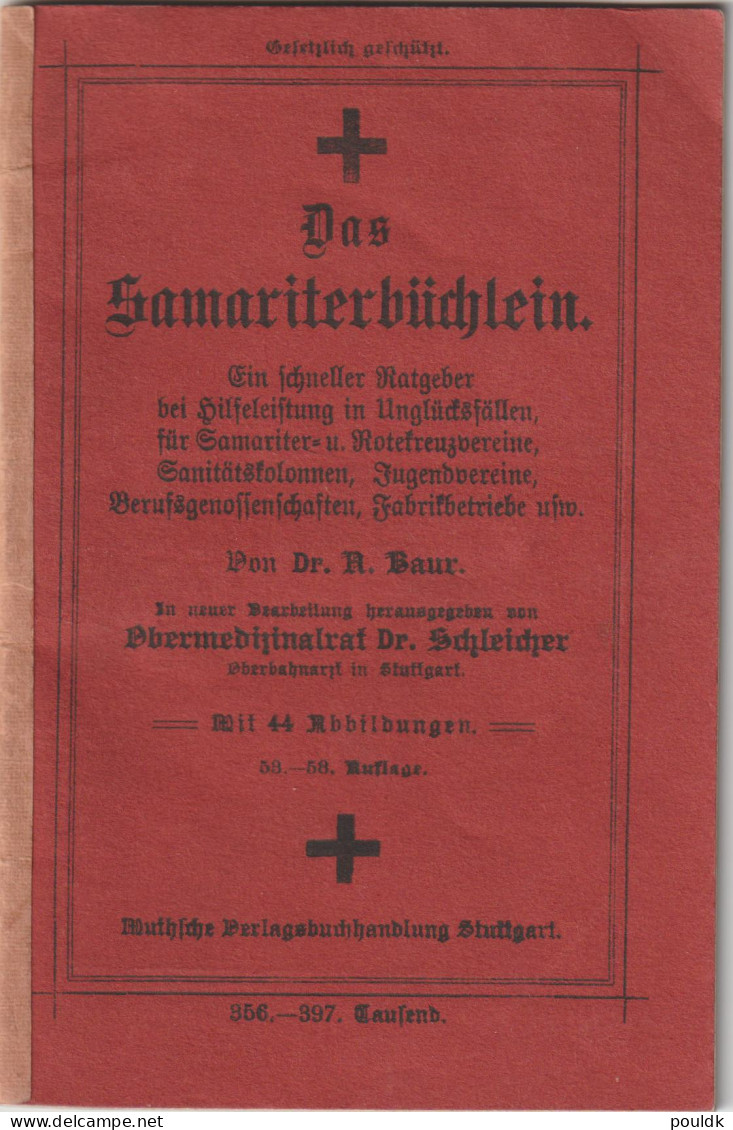 Das Samariterbüchlein. Ein Schneller Ratgeber Bei Hilfeleistungen In Unglücksfällen – Buch. 53.-58. Auflage - Salud & Medicina