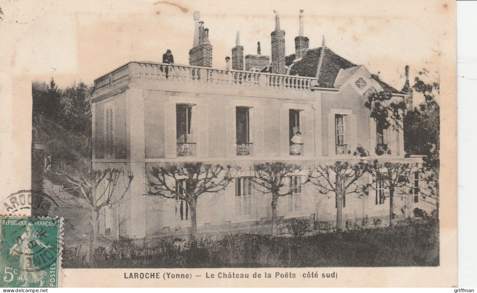LAROCHE SAINT CYDROINE LE CHATEAU DE LA POETE COTE SUD 1915 TBE - Laroche Saint Cydroine