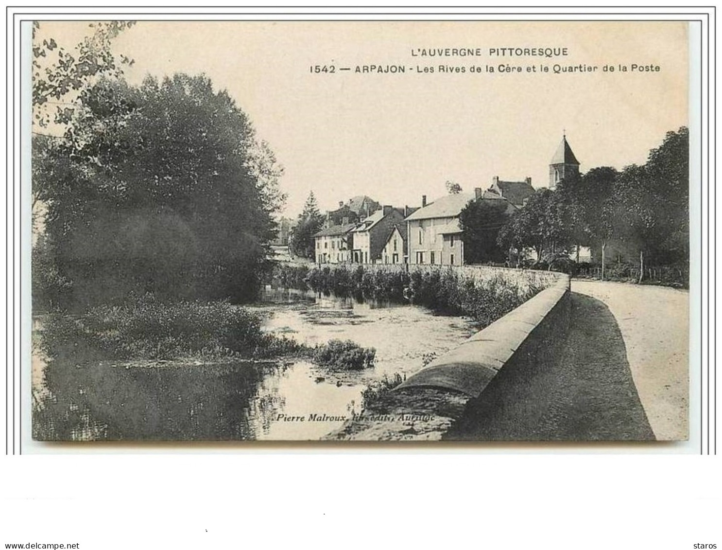 L&amp Acute Auvergne Pittoresque ARPAJON Les Rives De La Cère Et Le Quartier De La Poste - Arpajon Sur Cere