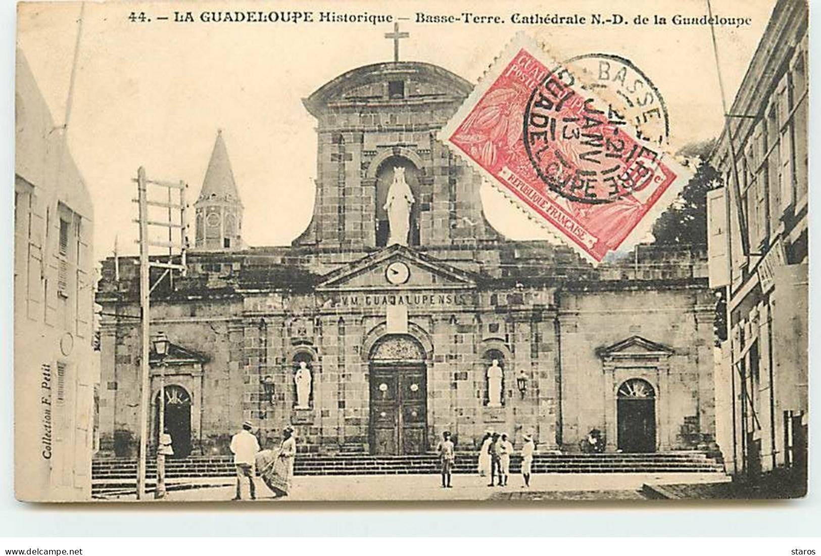 La Guadeloupe Historique - BASSE-TERRE - Cathédrale N.-D. De La Guadeloupe - Basse Terre