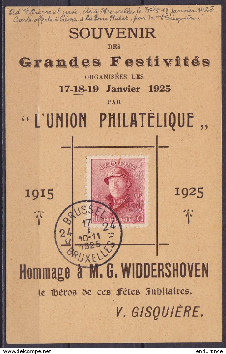 Carte Souvenir Des Grandes Festivités Organisées Par L'UNION PHILATELIQUE Affr. N°168 Càd "BRUSSEL 24* /17 I 1925/ BRUXE - 1919-1920 Roi Casqué