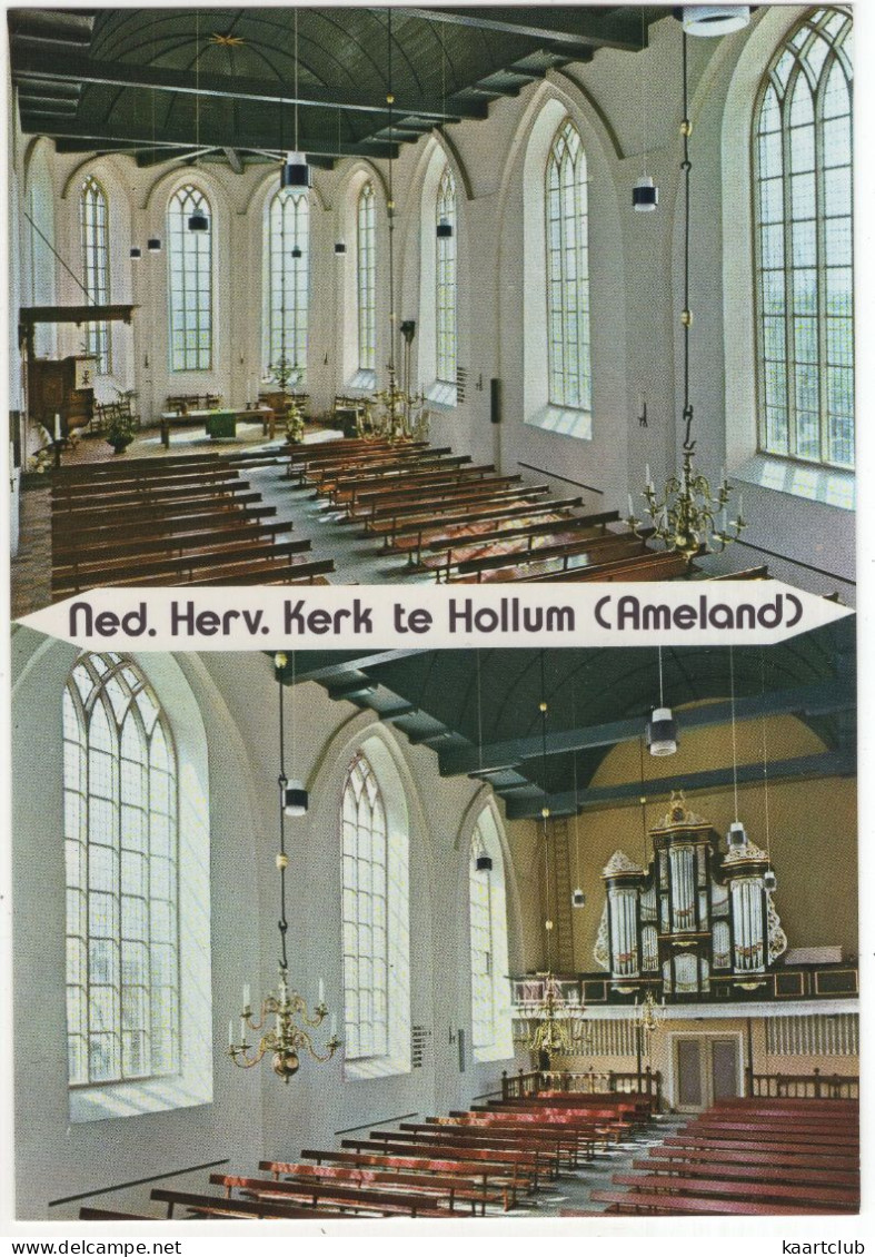 Ameland - Ned. Herv. Kerk Te Hollum - (Wadden, Nederland/Holland) - ORGEL/ORGUE/ORGAN - Ameland