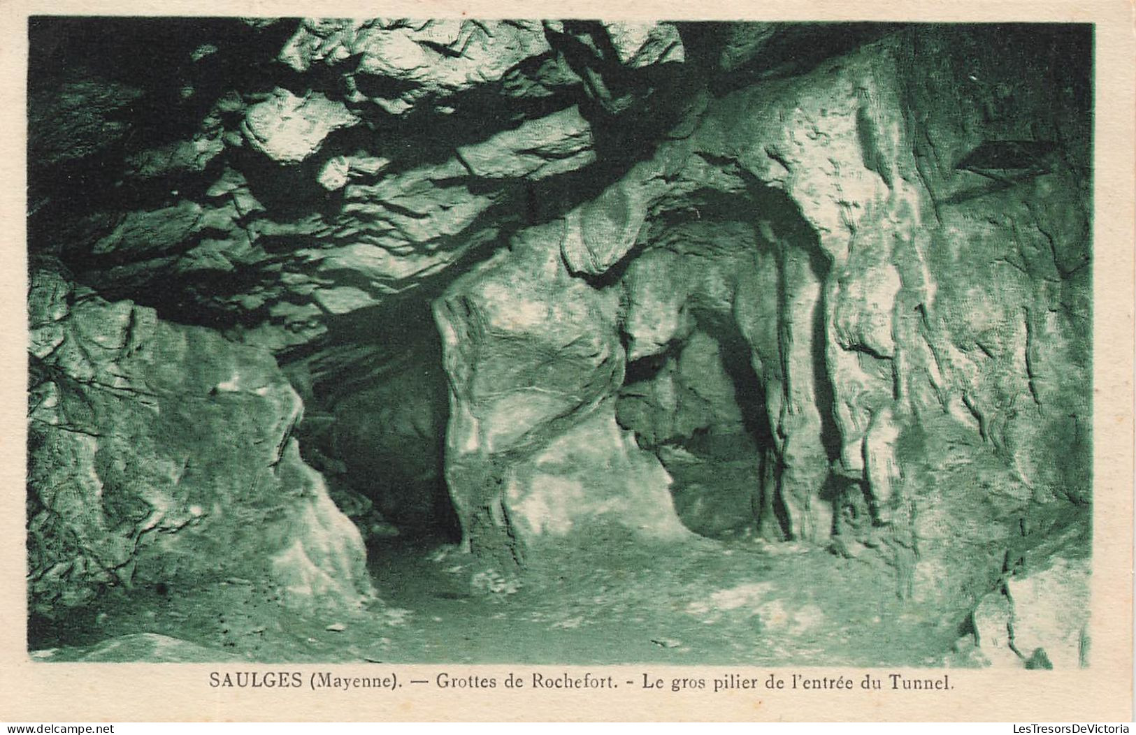 FRANCE - Saulges - Grottes De Rochefort - Le Gros Pilier De L'entrée Du Tunnel - Carte Postale Ancienne - Altri & Non Classificati